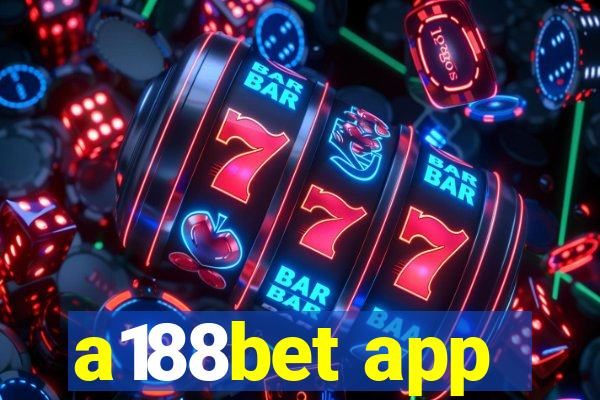 a188bet app